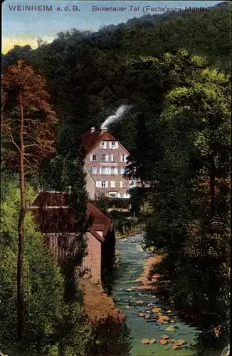 Ak Weinheim an der Bergstraße Baden, Birkenauer Tal, Fuchs'sche Mühle