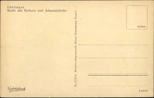 Ak Göttingen in Niedersachsen, Markt, Rathaus, Johanniskirche