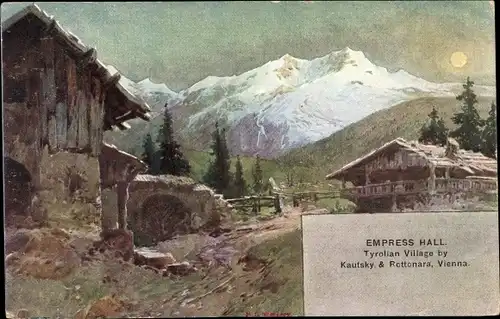 Ak London England, Earl's Court, I. R. Austrian Exhibition, 1906 Empress Hall, Tyrolian Village