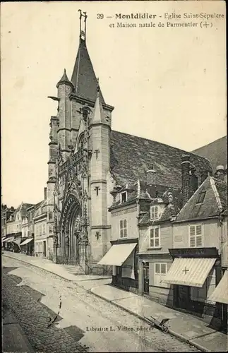 Ak Montdidier Somme, Kirche des Heiligen Grabes, Geburtshaus Parmentier