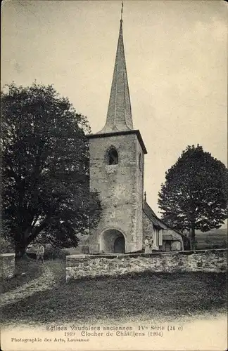 Ak Kanton Waadt, Kirche, Glockenturm von Chatillens