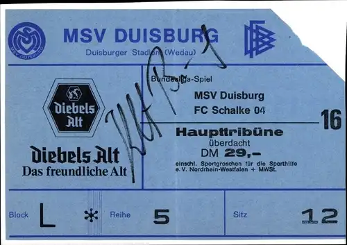 Ak MSV Duisburg, FC Schalke04, Bundesliga Spiel Ticket, Autogramm