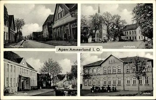 Ak Apen in Oldenburg Ammerland, Marktplatz, Schule, Hauptstraße