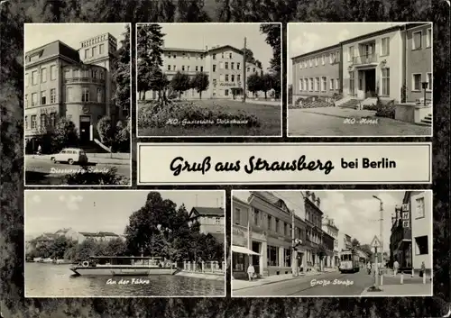 Ak Strausberg in der Mark, HO Hotel, HO Gaststätte Volkshaus, Diesterweg-Schule, Fähre, Große Straße