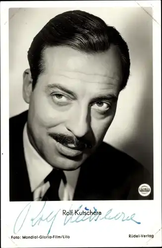 Ak Schauspieler Rolf Kutschera in Rosenmontag, Gloria Film, Portrait, Autogramm