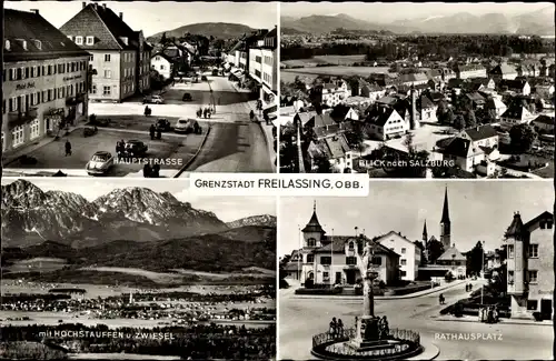 Ak Freilassing in Oberbayern, Hauptstraße, Panorama, Hohenstaufen, Zwiesel