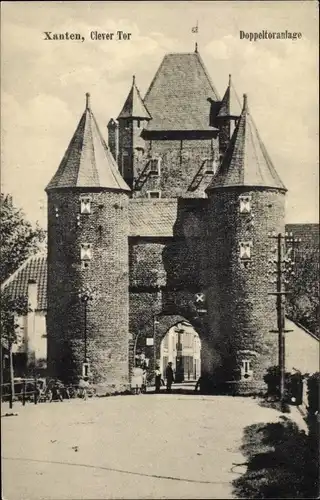 Ak Xanten am Niederrhein, Clever Tor, Doppeltoranlage