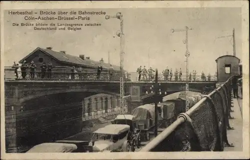 Ak Herbesthal Lontzen Wallonien Lüttich, Brücke über die Bahnstrecke Köln Aachen Brüssel Paris