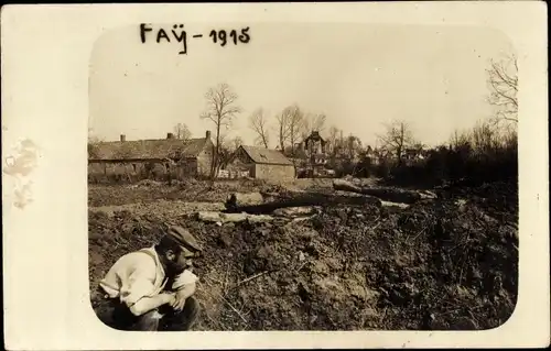 Ak Faÿ lès Nemours Seine et Marne, 1915, Mann am Hang