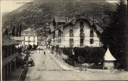 Ak Luz Saint Sauveur Hautes Pyrénées, Avenue de la Gare, Hotel de l'Univers