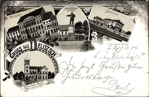 Litho Delitzsch bei Leipzig, Gasthaus Schützenhof, Rathaus, Seminar, Schulze Detitzsch Denkmal