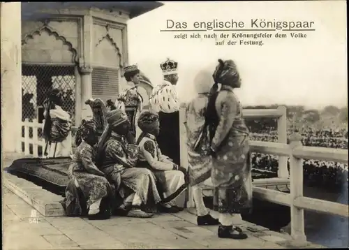 Ak Delhi Indien, Georg V, König von Großbritannien, Maria von Teck, nach Krönungsfeier