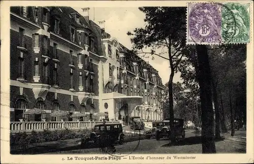 Ak Le Touquet Paris Plage Pas de Calais, Blick auf den Haupteingang von Westminster