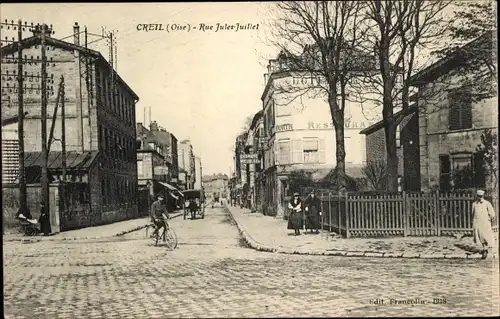 Ak Creil-Oise, Rue Jules Juillet