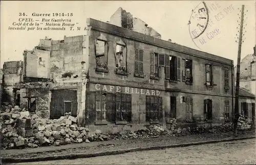 Ak Creil-Oise, Rue Gambetta, Café namens Maison Rouge, von den Deutschen in Brand gesteckt