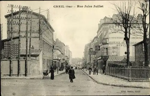 Ak Creil-Oise, Rue Jules Juillet