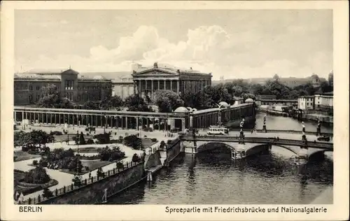 Ak Berlin Mitte, Friedrichsbrücke und Nationalgalerie