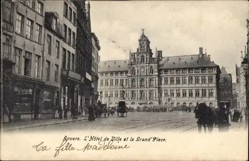 Ak Antwerpen Antwerpen Flandern, Rathaus, Grand Place