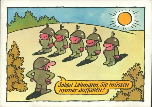 Künstler Ak Moese, Willi, Karikatur NVA Soldaten, Soldat Lehmann, Sie müssen immer auffallen