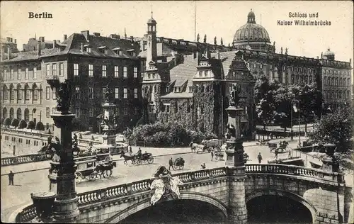 Ak Berlin Mitte, Schloss mit Kaiser Wilhelm Brücke