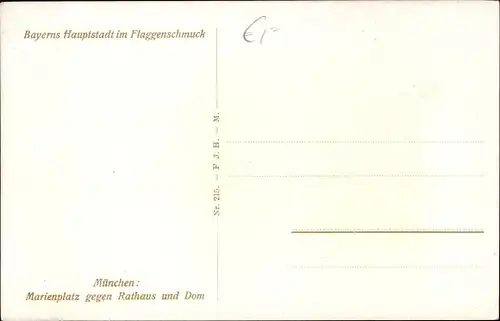 Künstler Ak München, Marienplatz gegen Rathaus und Dom, Flaggenschmuck