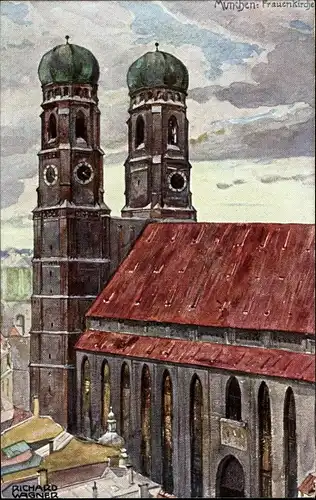 Künstler Ak Wagner, Richard, München Oberbayern, Frauenkirche
