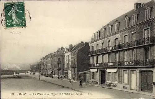 Ak Mers les Bains Somme, Place de la Digue, Hotel des Bains