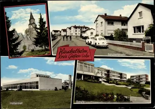 Ak Heuchelheim in Hessen, Schule, Kirche, Hallenbad, Schubertstraße