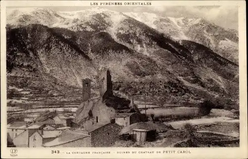 Ak Pyrénées Orientales, La Cerdagne, Ruines du Chateau de petit Carol