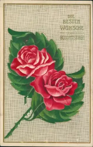 Präge Ak Glückwunsch Geburtstag, Rosenblüten