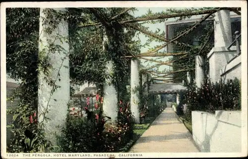 Ak Pasadena, Kalifornien, USA, The Pergola, Hotel Maryland