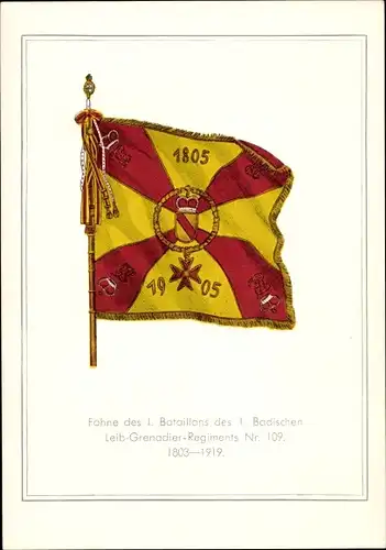 Ak Fahne I. Bataillon I. Badisches Leib Grenadier Regiment Nr. 109, Stiftungstag 1803