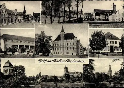 Ak Kalkar am Niederrhein, Straße, Rathaus, Teilansichten