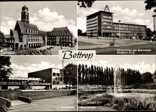 Ak Bottrop im Ruhrgebiet, Rathaus, Rheinstahl Bergbau AG Verwaltung, Hallenbad, Stadtgarten