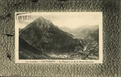 Ak Cauterets Hautes Pyrénées, Peguere vu de la Reine Hortense