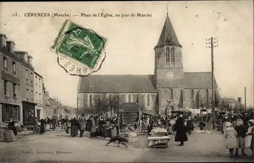 Ak Cérences Manche, Place de l'Eglise, Markttag