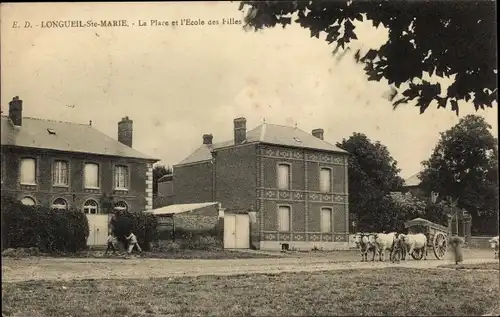 Ak Longueil Sainte Marie Oise, La Place, Mädchenschule