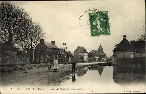 Ak La Houssoye Oise, Straße von Beauvais nach Gisors