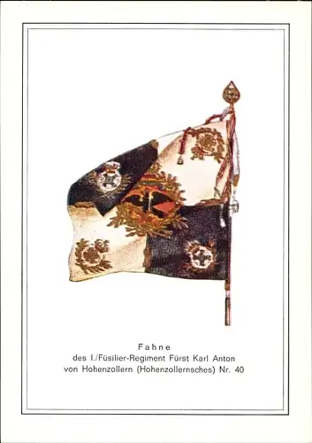 Ak Fahne I. Füsilier Regiment Fürst Karl Anton von Hohenzollern, Hohenzollernsches Nr. 40