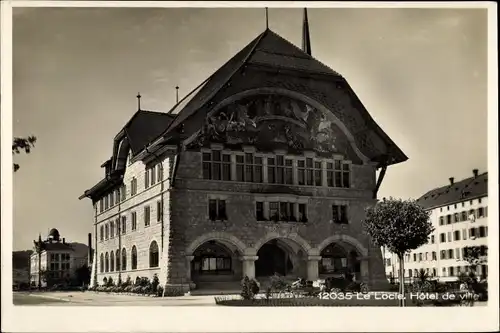 Ak Le Locle Kt Neuchâtel, Rathaus