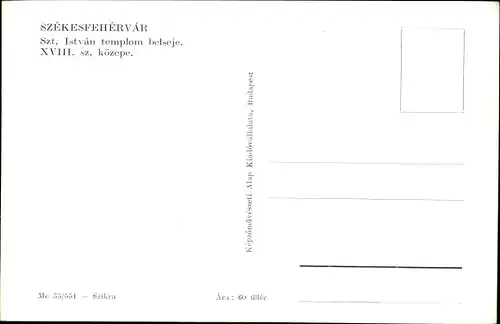 Ak Székesfehérvár Fehérvár Stuhlweißenburg Ungarn, Kircheninneres