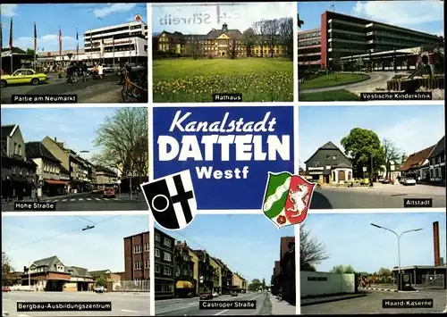 Ak Datteln im Ruhrgebiet, Rathaus, Hohe Straße, Neumarkt, Kinderklinik, Haard Kaserne