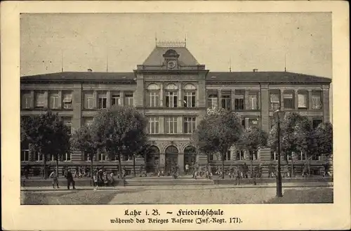 Ak Lahr im Schwarzwald, Friedrichschule, Kaserne Inf Regt 171