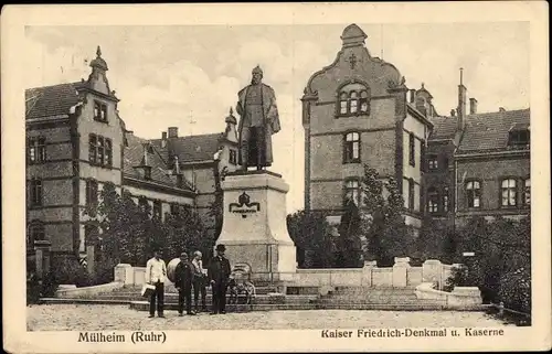 Ak Mülheim an der Ruhr, Kaserne, Kaiser Wilhelm Denkmal