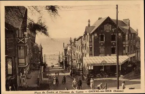 Ak Onival sur Mer Ault Somme, Place du Centre, Avenue du Casino