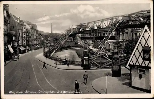 Ak Barmen Wuppertal, Schwebebahn, Wertherbrücke