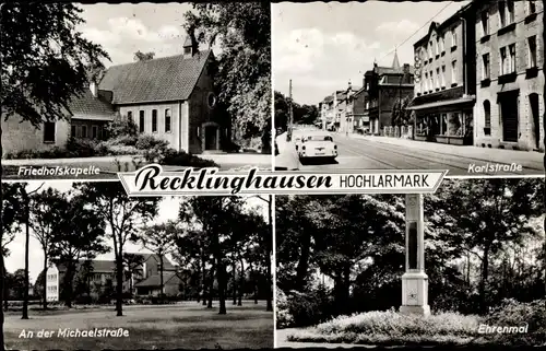 Ak Hochlarmark Recklinghausen im Ruhrgebiet, Ehrenmal, Michaelstraße, Friedhofskapelle