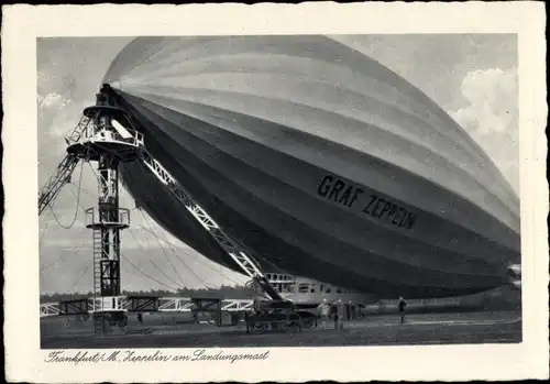 Ak Luftschiff LZ 127 Graf Zeppelin am Landungsmast, Flughafen Rhein Main, Frankfurt/Main