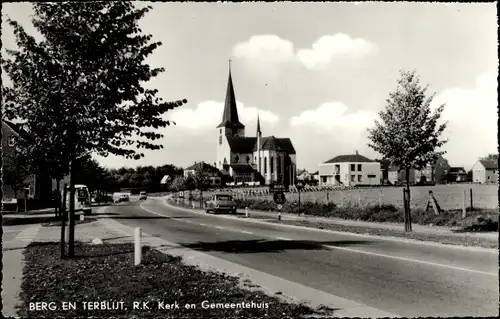 Ak Berg und Terblijt Limburg Niederlande, RK und Rathaus