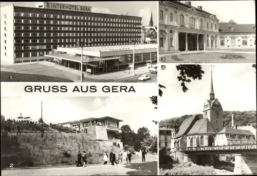 Ak Gera in Thüringen, Interhotel Gera, Terrassencafé Osterstein, Museum im Park Opfer des Faschismus